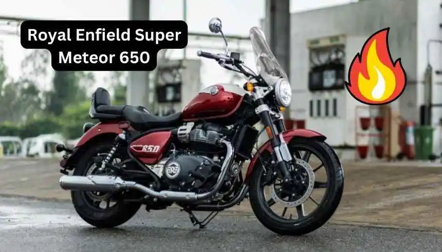 Royal Enfield Super Meteor 650 price in India