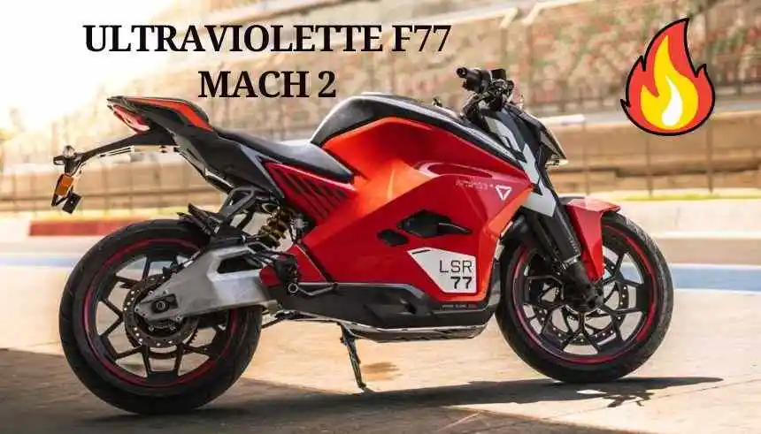 Ultraviolette f77 mach 2 price in india